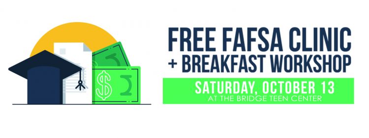 Free FAFSA Clinic & Breakfast Workshop