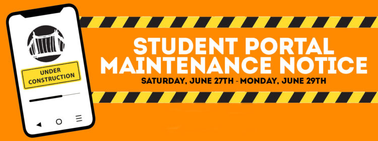 Student Portal Maintenance Notice