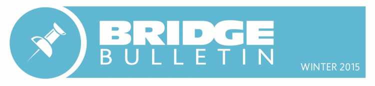 Winter “Bridge Bulletin” now online!